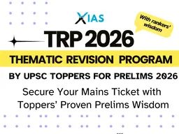 BATCH1: TRP 2026 BY UPSC TOPPERS (PRELIMS 2026): THEMATIC REVISION PLAN FOR PRELIMS 2026 PRELIMS